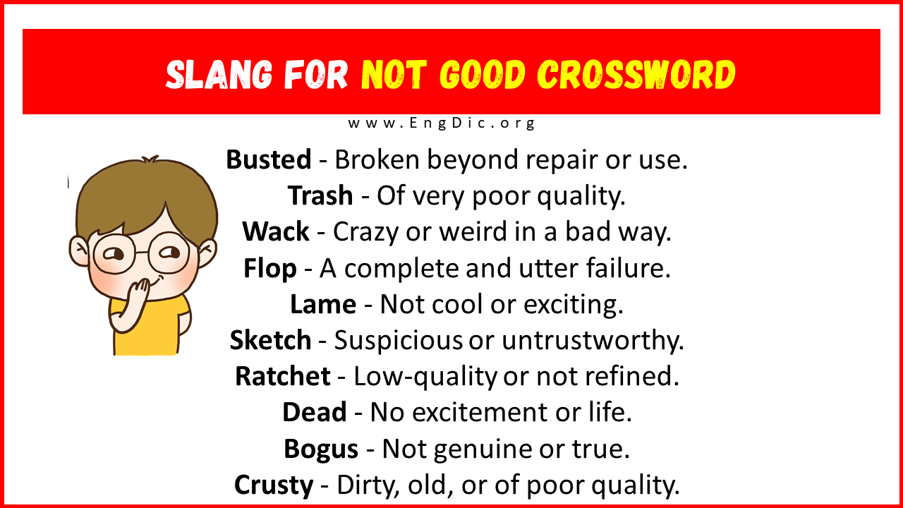 20 Slang For Not Good Crossword Their Uses Meanings EngDic 20 Slang For Not Good Crossword Their Uses Meanings EngDic