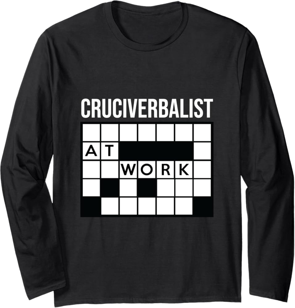 Amazon Cruciverbalist At Work Crossword Clue Solver Puzzle Gift Long Sleeve T Shirt Clothing Shoes Jewelry Amazon Cruciverbalist At Work Crossword Clue Solver Puzzle Gift Long Sleeve T Shirt Clothing Shoes Jewelry