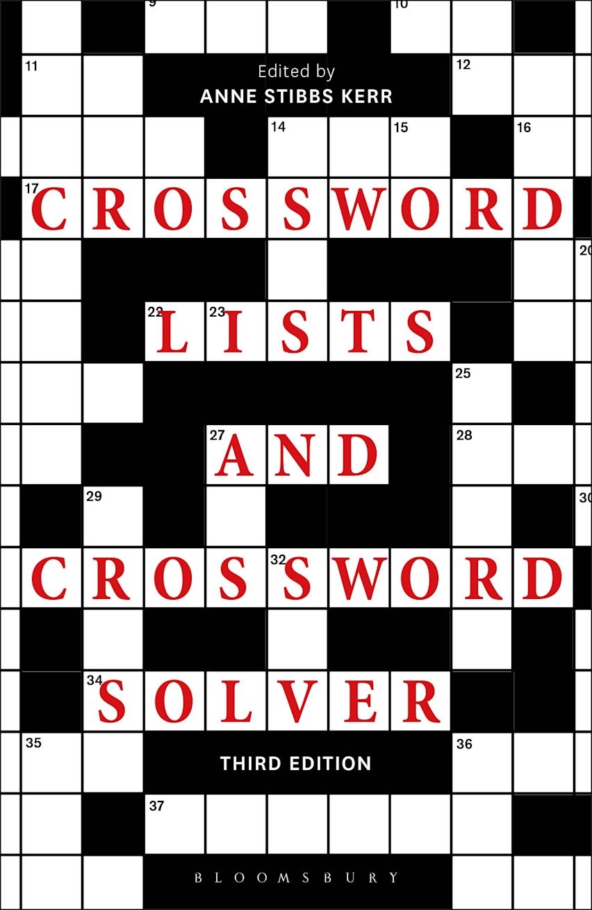 Crossword Lists And Crossword Solver Anne Stibbs Kerr Bloomsbury Information Bloomsbury Crossword Lists And Crossword Solver Anne Stibbs Kerr Bloomsbury Information Bloomsbury