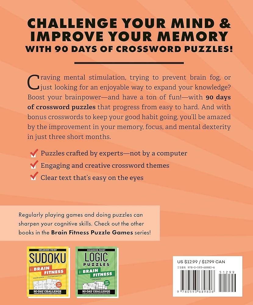 Crossword Puzzles For Brain Fitness 90 Day Challenge To Sharpen The Mind And Strengthen Cognitive Skills Brain Fitness Puzzle Games Lucido Aimee Stock Matthew 9780593689806 Amazon Books Crossword Puzzles For Brain Fitness 90 Day Challenge To Sharpen The Mind And Strengthen Cognitive Skills Brain Fitness Puzzle Games Lucido Aimee Stock Matthew 9780593689806 Amazon Books