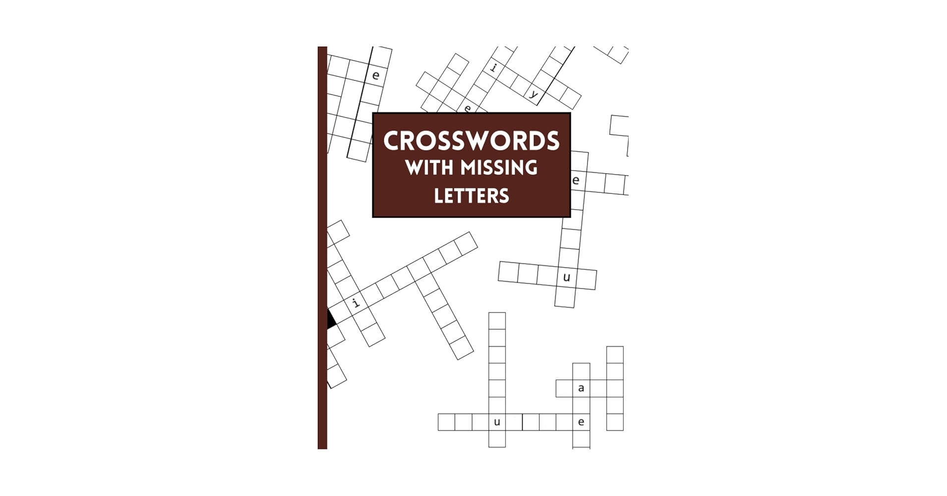 Crosswords With Missing Letters Words To Complete Relaxing And Helping To Fill Your Free Time Dabrowska DB Amazon au Books Crosswords With Missing Letters Words To Complete Relaxing And Helping To Fill Your Free Time Dabrowska DB Amazon au Books