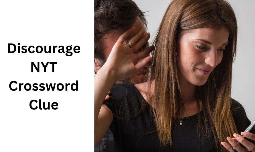 Discourage Crossword Clue