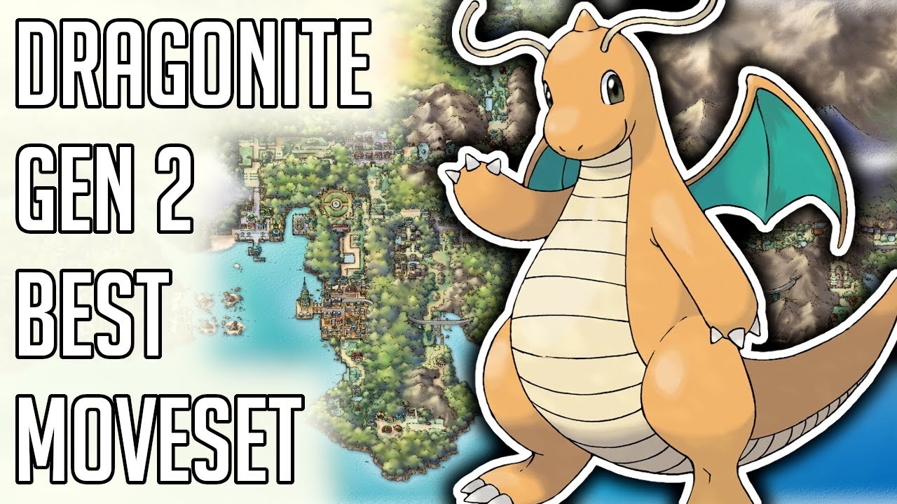 Dragonite Gen 2 Best Moveset Dragonite Best Moveset Moves Pokemon Gold Silver Crystal YouTube