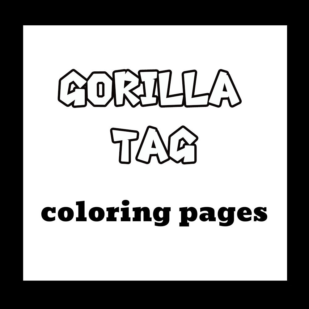 gorilla tag coloring pages