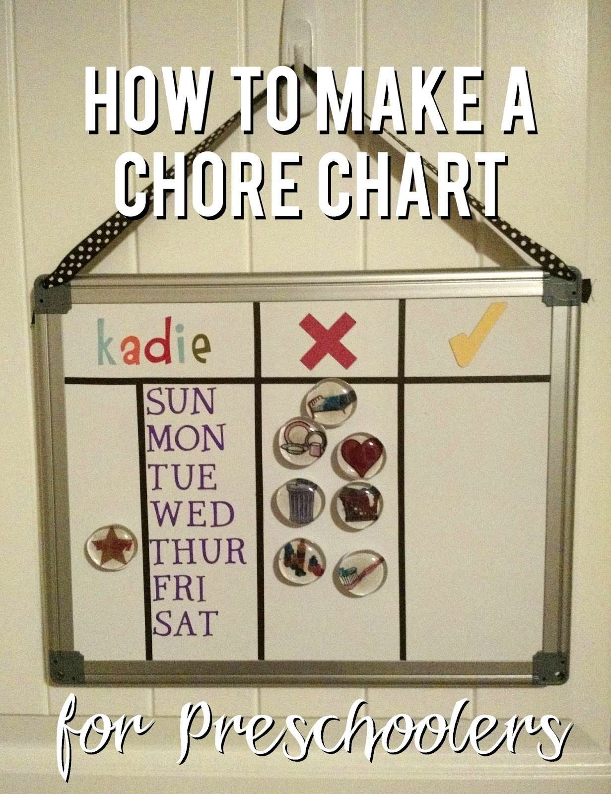 How To Make A Chore Chart For Preschoolers Sunshine And Munchkins How To Make A Chore Chart For Preschoolers Sunshine And Munchkins