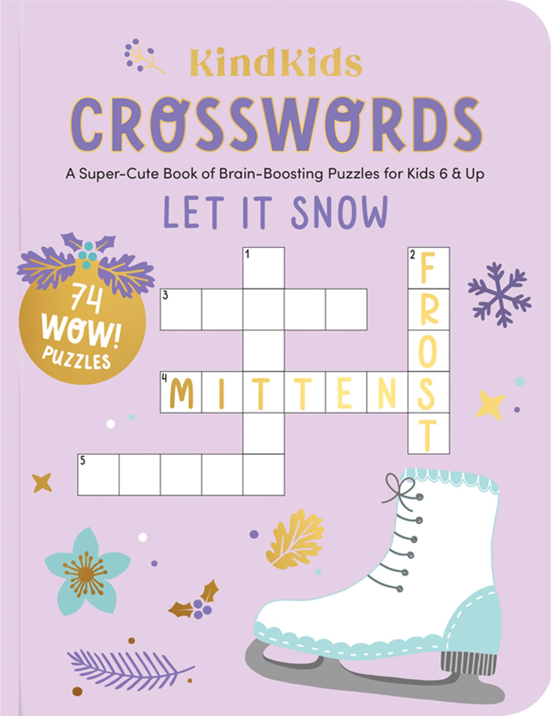 KindKids Crosswords Let It Snow A Super Cute Book Of Brain Boosting Puzzles For Kids 6 Up BETTER DAY BOOKS Amazon au Books