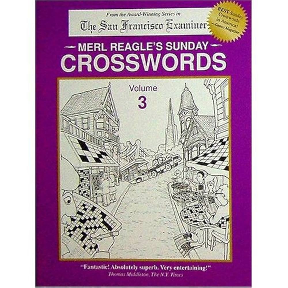 Merl Reagle s Sunday Crosswords 3 Reagle Amazon sg Books Merl Reagle s Sunday Crosswords 3 Reagle Amazon sg Books