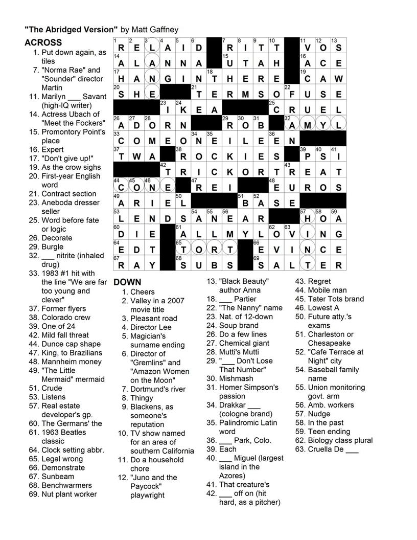 MGWCC 129 Friday Nov 19th 2010 Our True Enemy Has Yet To Reveal Himself Matt Gaffney s Weekly Crossword Contest MGWCC 129 Friday Nov 19th 2010 Our True Enemy Has Yet To Reveal Himself Matt Gaffney s Weekly Crossword Contest