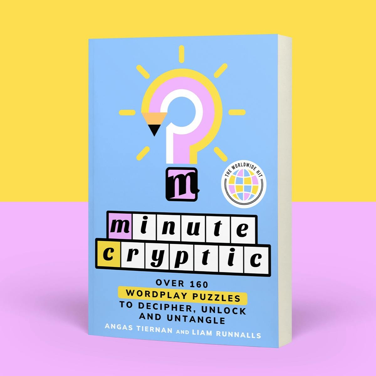 Minute Cryptic By Angas Tiernan Penguin Books Australia Minute Cryptic By Angas Tiernan Penguin Books Australia