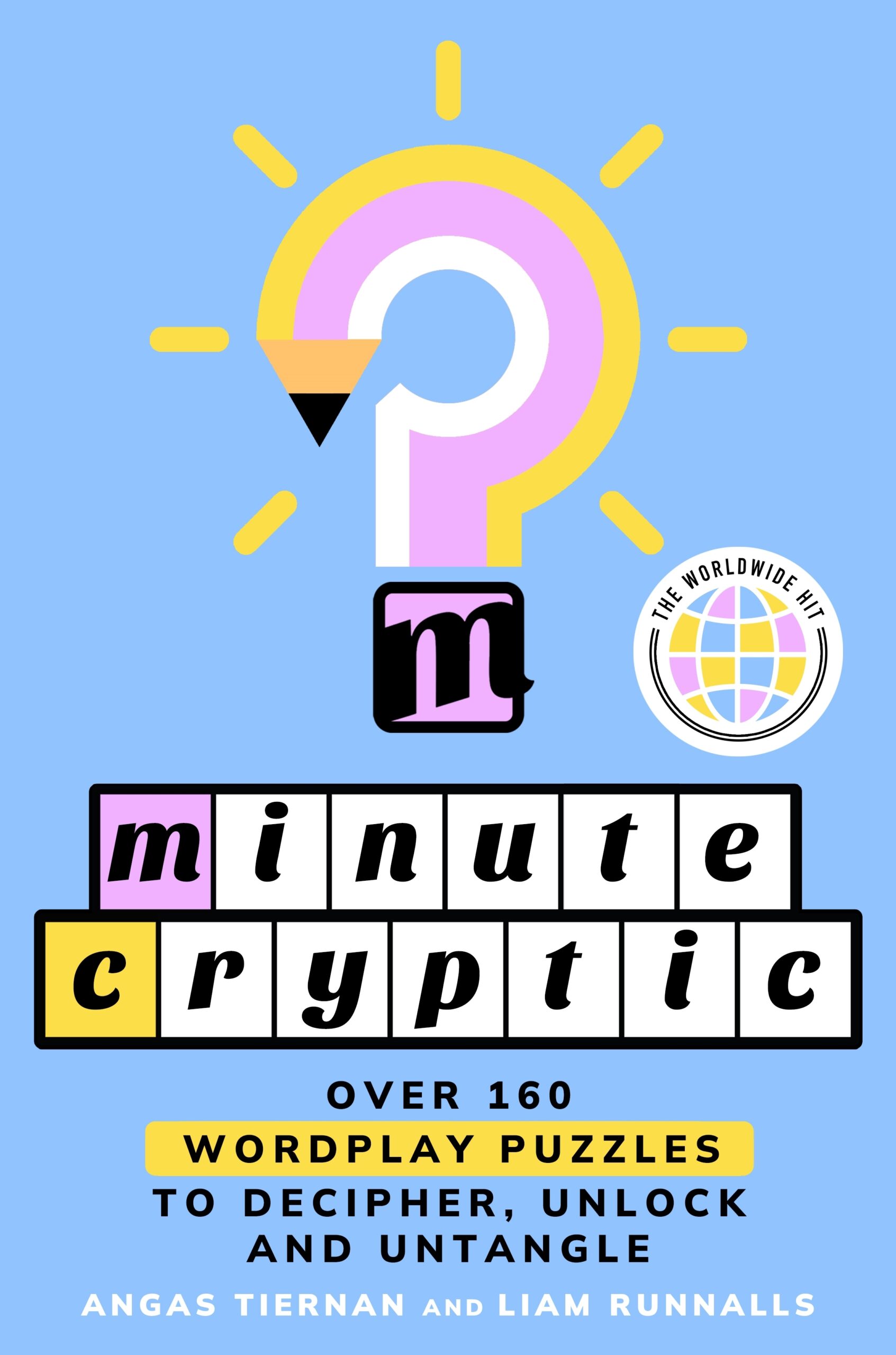 Minute Cryptic By Angas Tiernan Penguin Books Australia Minute Cryptic By Angas Tiernan Penguin Books Australia
