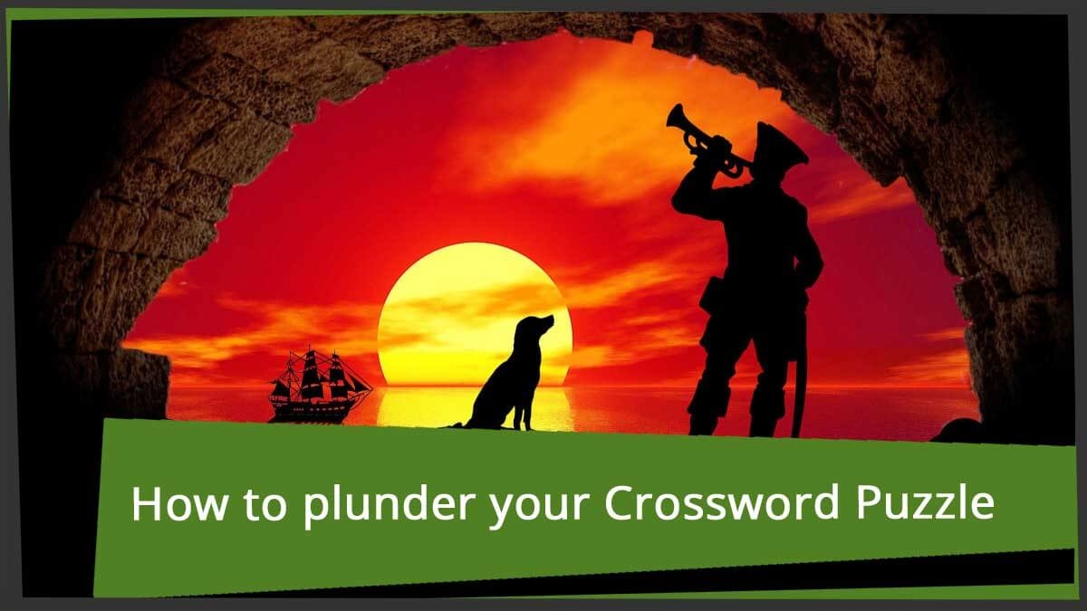 More Than 20 Ways To Plunder In A Crossword Puzzle Word grabber More Than 20 Ways To Plunder In A Crossword Puzzle Word grabber