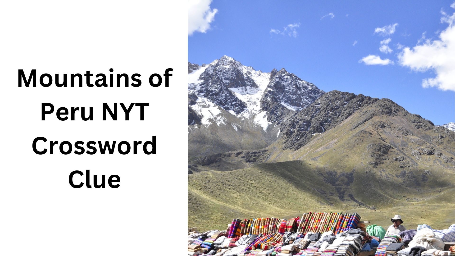 Mountains Of Peru NYT Crossword Clue October 10 2024 Mountains Of Peru NYT Crossword Clue October 10 2024