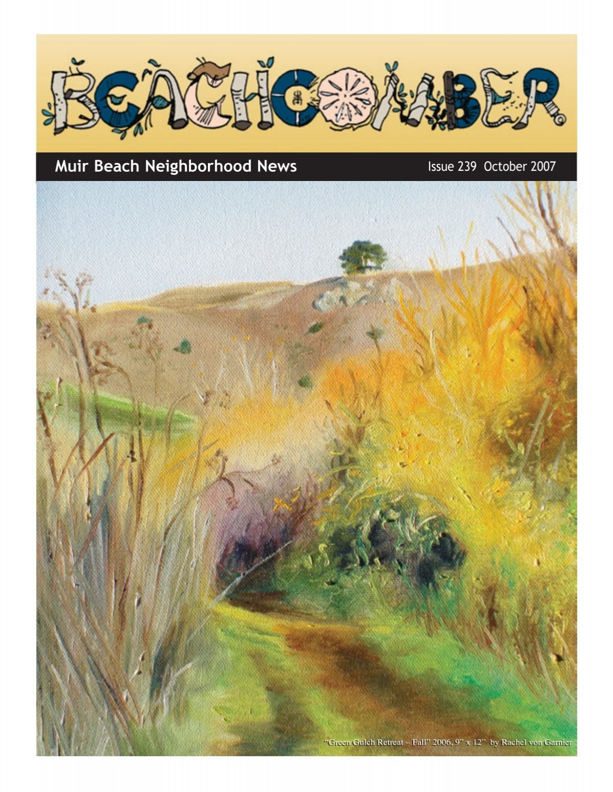 Muir Beach Neighborhood News Muir Beach Beachcomber Muir Beach Neighborhood News Muir Beach Beachcomber