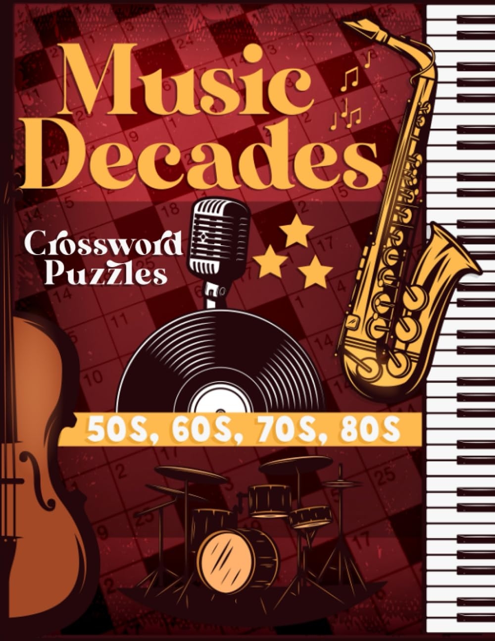 Music Decades Crossword Puzzles Book Fun Themed Trivia Crossword For Adults With Over 100 Puzzle And 1500 Answers And Clues William B N Amazon de Books Music Decades Crossword Puzzles Book Fun Themed Trivia Crossword For Adults With Over 100 Puzzle And 1500 Answers And Clues William B N Amazon de Books