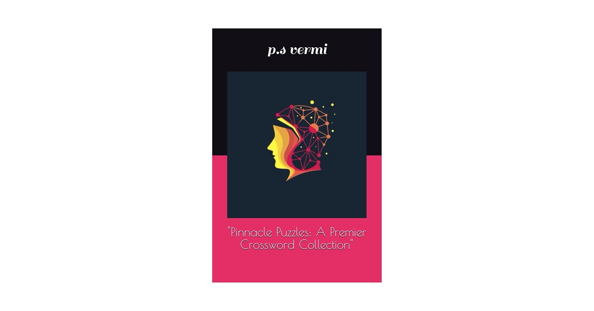 Pinnacle Puzzles A Premier Crossword Collection Vermi P s Amazon au Books Pinnacle Puzzles A Premier Crossword Collection Vermi P s Amazon au Books