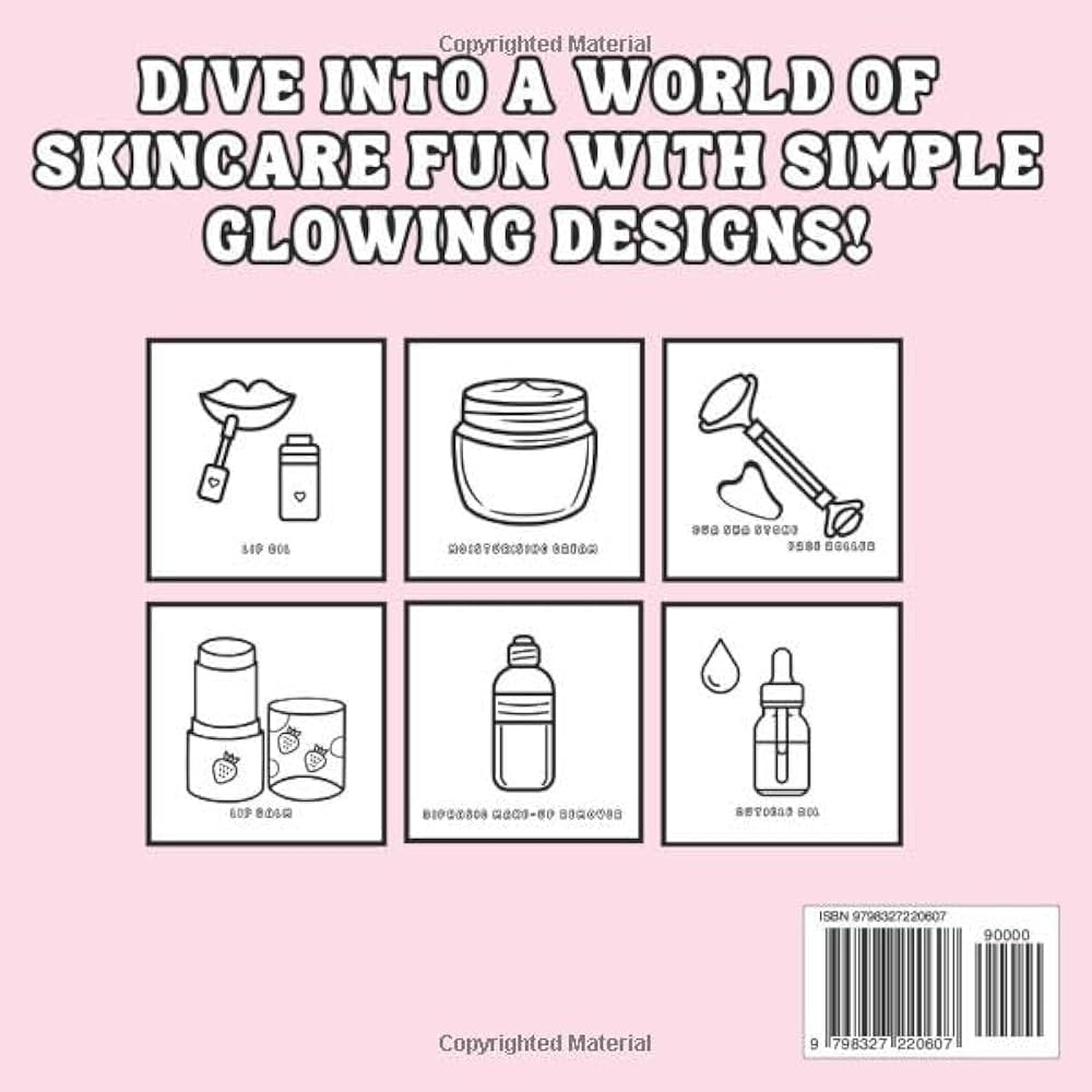 Skincare Coloring Book Bold And Easy Illustrations Of Skin Care For Girls Teens Women And Kids Cosmetics Skincare Beauty GRWM Coloring Books Studio EllArt 9798327220607 Amazon Books