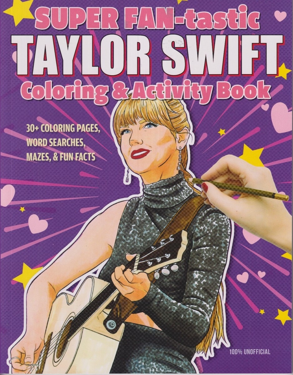 Super Fan Tastic Taylor Swift Coloring Activity Book Coloring Book 2023 EBay