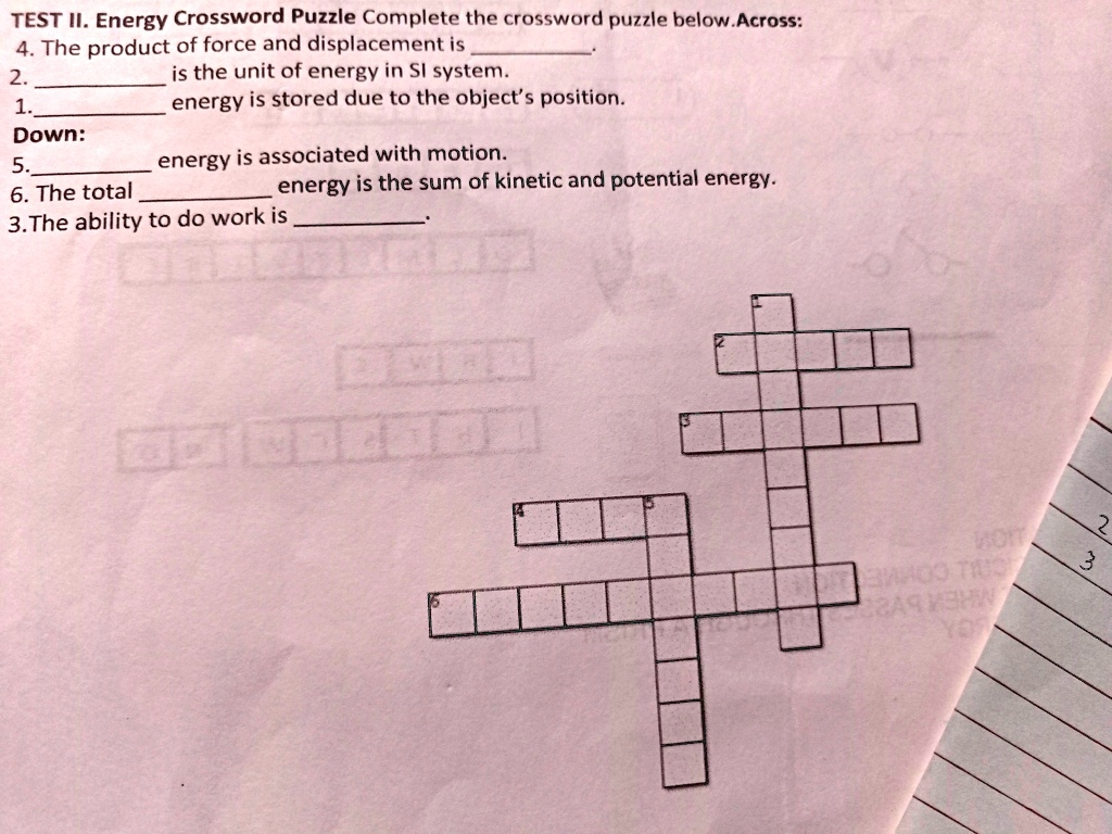 TEST II Energy Crossword Puzzle Complete The Crossword Puzzle Below Across 4 The Product Of Force TEST II Energy Crossword Puzzle Complete The Crossword Puzzle Below Across 4 The Product Of Force