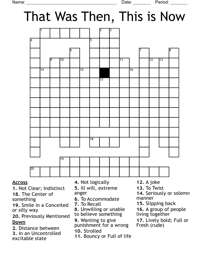 That Was Then This Is Now Crossword WordMint