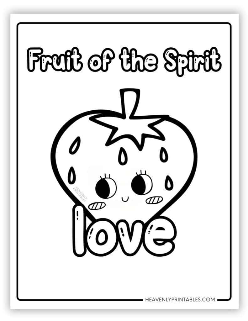 The Fruit Of The Spirit Coloring Pages Free PDF Printables Heavenly Printables The Fruit Of The Spirit Coloring Pages Free PDF Printables Heavenly Printables