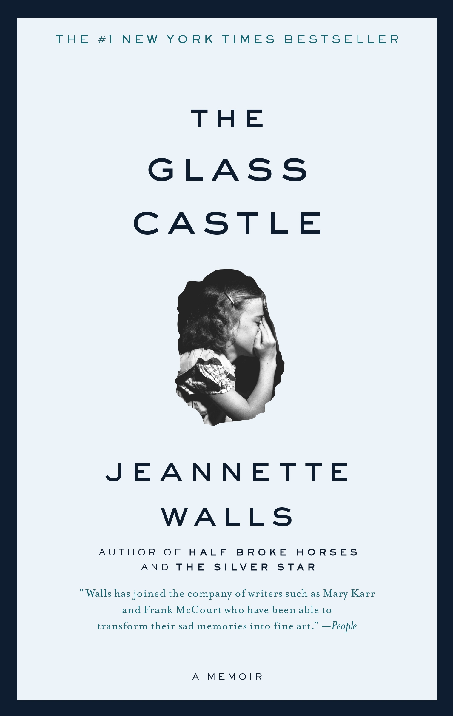 The Glass Castle By Jeannette Walls Goodreads The Glass Castle By Jeannette Walls Goodreads