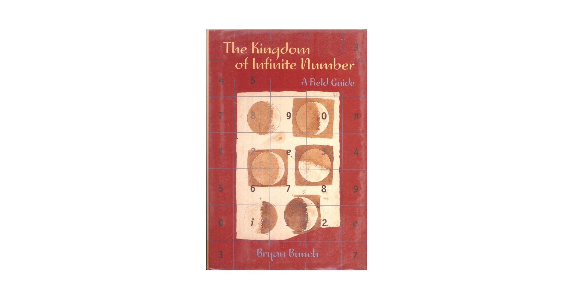 The Kingdom Of Infinite Number A Field Guide Bunch Bryan 9780716733881 Amazon Books The Kingdom Of Infinite Number A Field Guide Bunch Bryan 9780716733881 Amazon Books